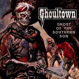 Album cover of Ghost of the Southern Son