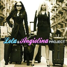 Album cover of Lola & Angiolina Project