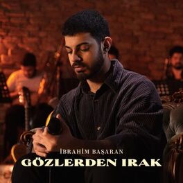 Album cover of Gözlerden Irak