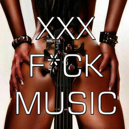 Ricky Four - XXX F*ck Music: lyrics and songs