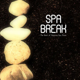 Album cover of Spa Break - The Best of Relaxing Spa Music