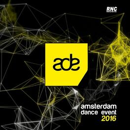 Album cover of Amsterdam Dance Event 2016