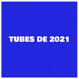 Album cover of Tubes de 2021