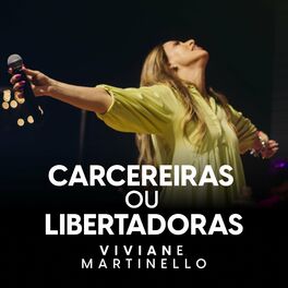 Album cover of Carcereiras ou Libertadoras