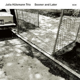 Album cover of Sooner And Later