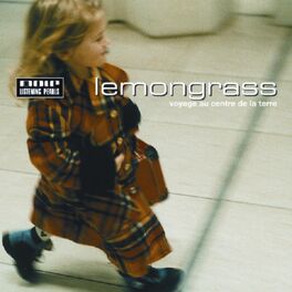 Album cover of Lemongrass - Voyage Au Centre De La Terre (MP3 Album)