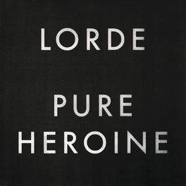 Album cover of Pure Heroine