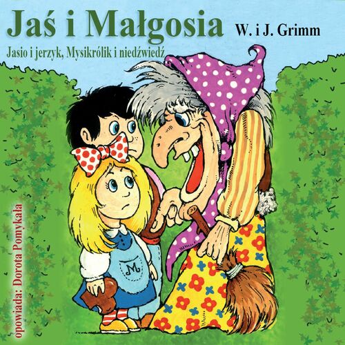 Dorota Pomykala Jas I Malgosia Jasio Jezyk Mysikrolik I Niedzwiedz 0 Lyrics And Songs Deezer