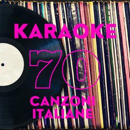 Album cover of Karaoke Anni 70 Canzoni Italiane