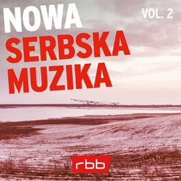Album cover of Nowa Serbska Muzika, Vol. 2