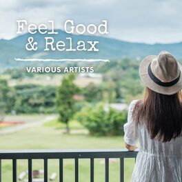 Album cover of Feel Good & Relax
