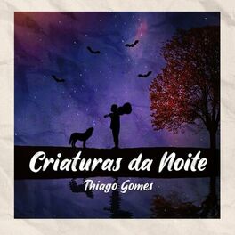 Album cover of Criaturas da Noite
