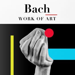 Album cover of Bach: Work of Art