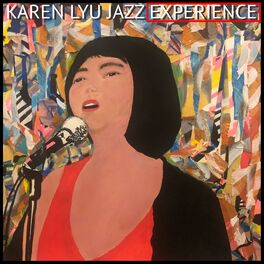 Album cover of Karen Lyu Jazz Experience