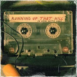 Album cover of Running up That Hill (a Deal with God)