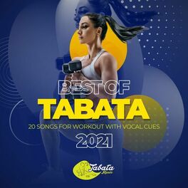 Album cover of Best of Tabata 2021: 20 Songs for Workout with Vocal Cues