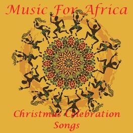 Album cover of Music for Africa - The Christmas Celebration Songs