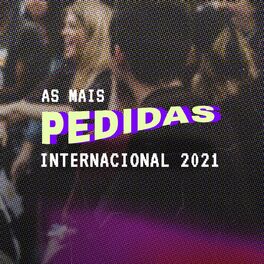 Album cover of As Mais Pedidas Internacional 2021