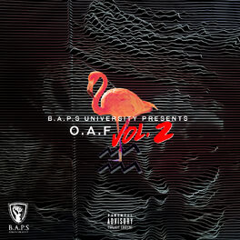 Album cover of BAPS University Presents O.A.F Vol. 2