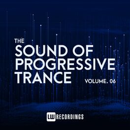 Album cover of The Sound Of Progressive Trance, Vol. 06