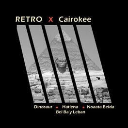 Album cover of RETRO X CAIROKEE -REMIXES