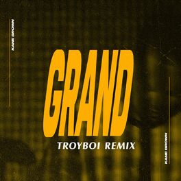 Album cover of Grand (TroyBoi Remix)