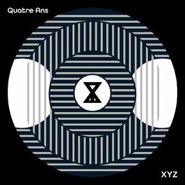 Album cover of XYZ : Quatre Ans