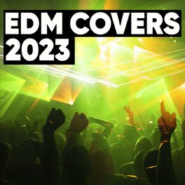 Album cover of EDM Covers 2023