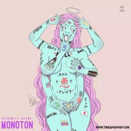 Album cover of Monoton (feat. Citizen & Lil Pro)