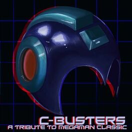 Album cover of C-Busters: A Tribute to Mega Man Classic