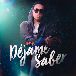 Album cover of Dejame Saber