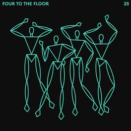 Album cover of Four to the Floor 25