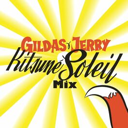 Album cover of Gildas & Jerry Kitsuné Soleil Mix