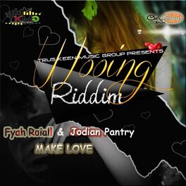 Album cover of Make Love (Wooing Riddim)