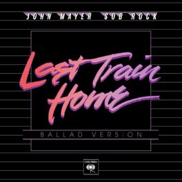 Album cover of Last Train Home (Ballad Version)