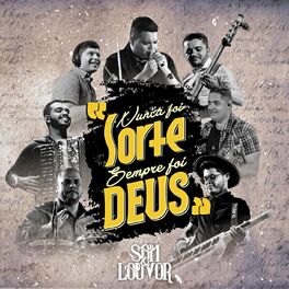 Album cover of Nunca Foi Sorte, Sempre Foi Deus