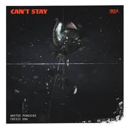 Album cover of Can't Stay