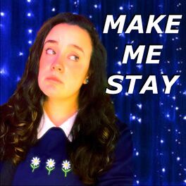Album cover of Make Me Stay