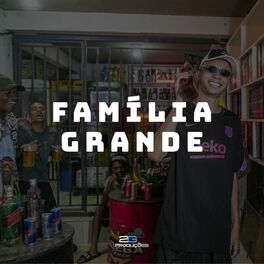 Album cover of Família Grande