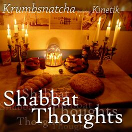 Album cover of Shabbat Thoughts (feat. Kinetik)