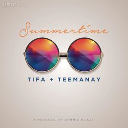 Album cover of Summertime (feat. Tifa & TeeManay)