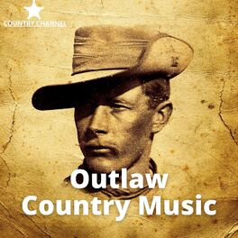 Album cover of Outlaw Country Music