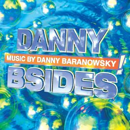 Album cover of dannyBsides
