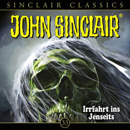 Album cover of Classics, Folge 33: Irrfahrt ins Jenseits