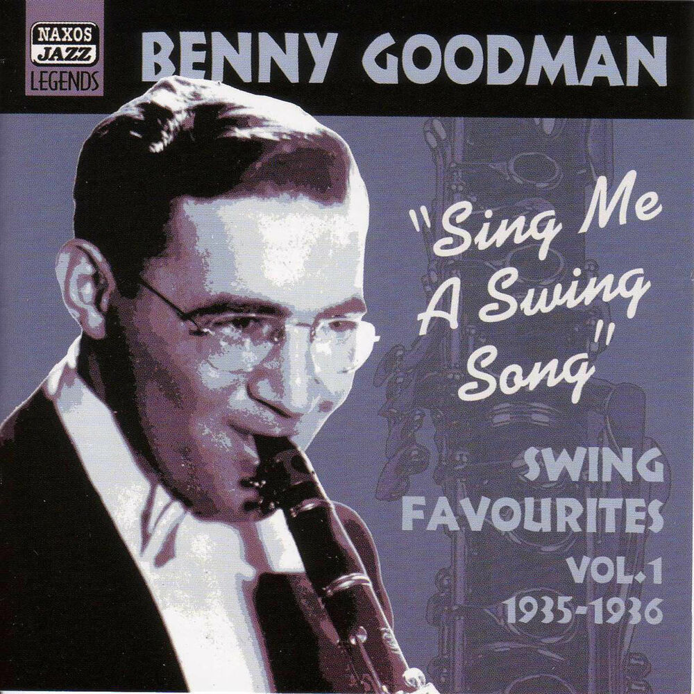 Свинг песня. Бенни Гудмен. Бенни Гудмен альбомы. Джазовая музыкантка бенни гуднен. Benny Goodman - Let's Dance (1935).