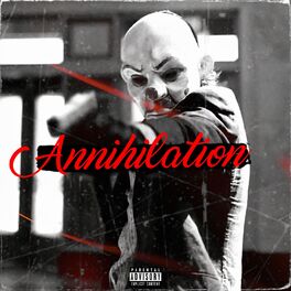 Album cover of Annihilation (feat. Colony House, Dylan Mattew & Leonardo Favio)