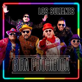 Album cover of GIRA PROHIBIDA #3: Los Sultanes