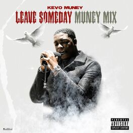 Album cover of Leave Some Day (Muney Mix)
