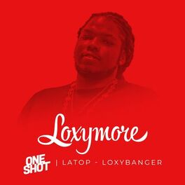 Album cover of Loxy Banger - Loxymore One Shot