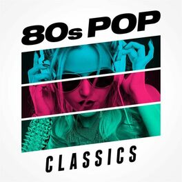 Album cover of 80s Pop Classics
